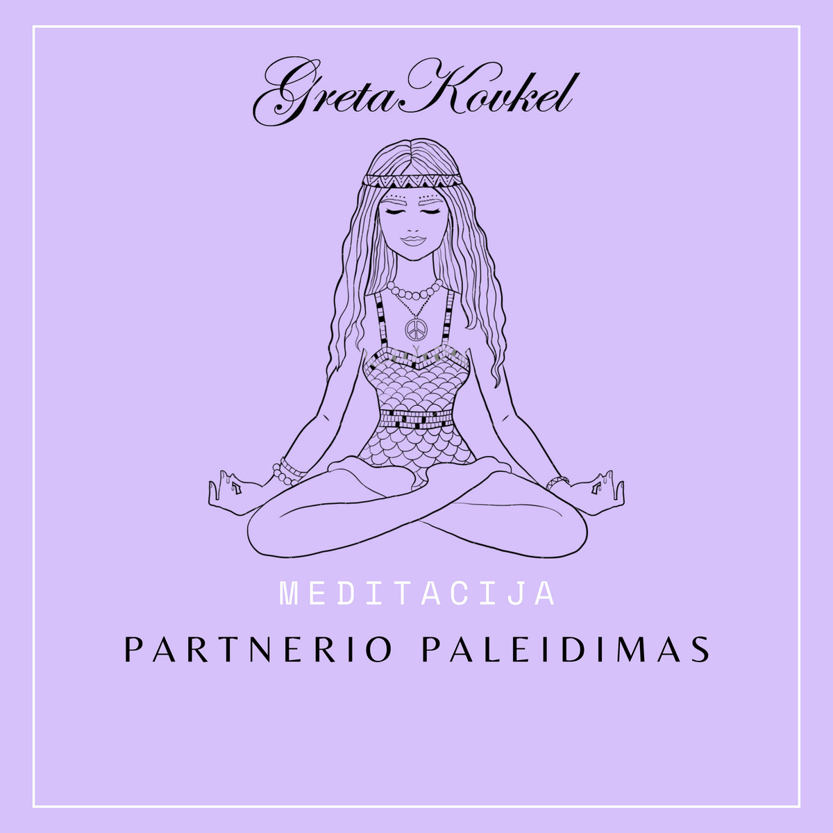 Meditacija "Partnerio paleidimas"