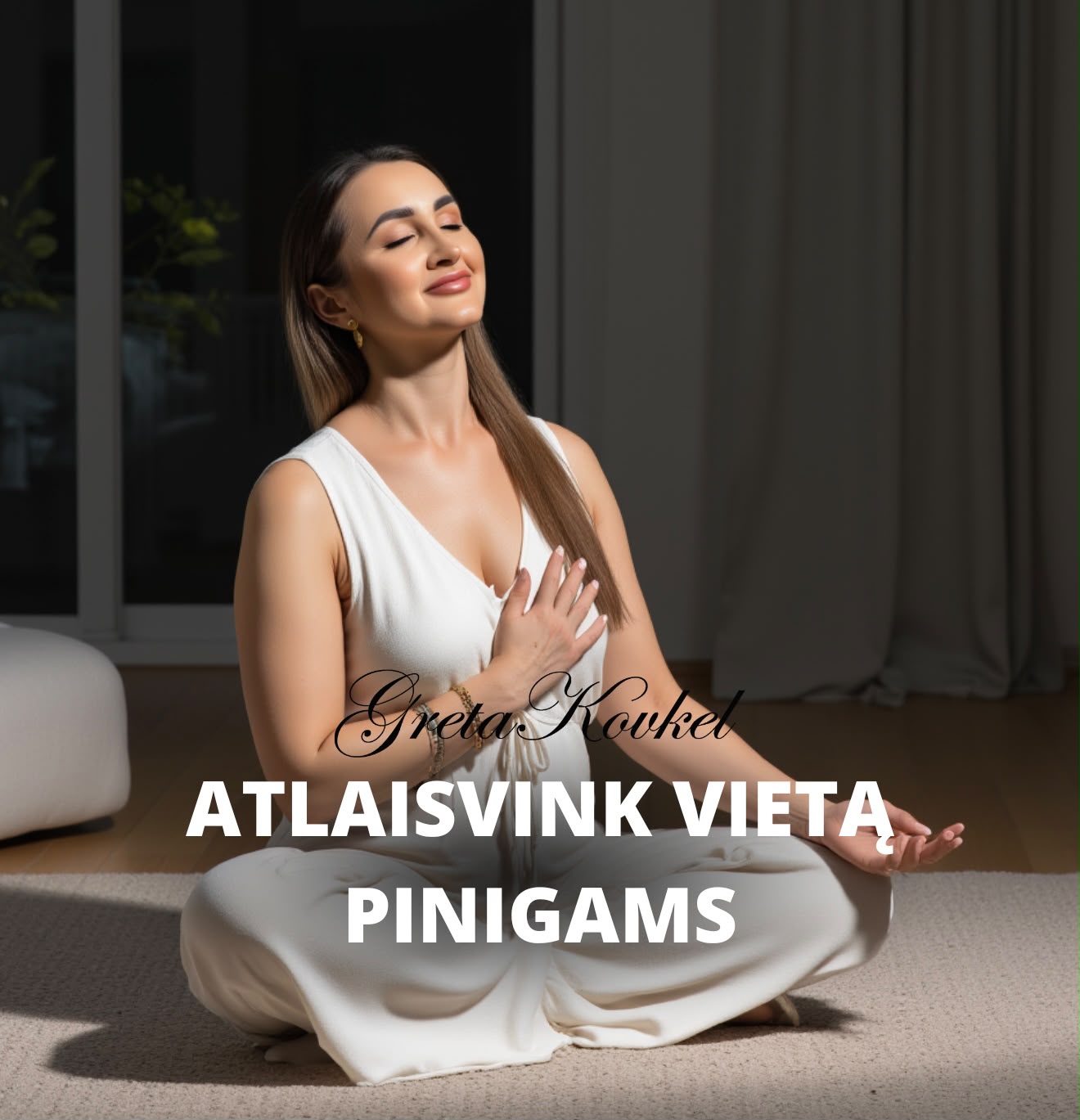 Meditacija „Atlaisvink vietą pinigams”